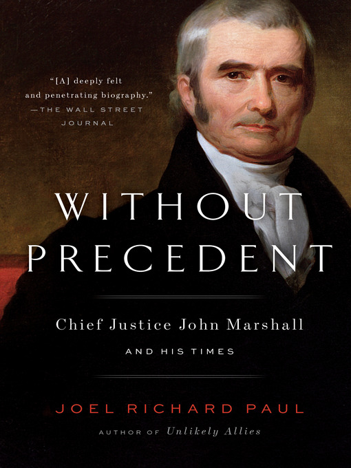 Title details for Without Precedent by Joel Richard Paul - Wait list
